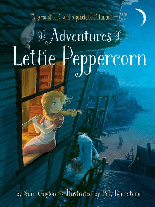 Title details for The Adventures of Lettie Peppercorn by Sam Gayton - Available